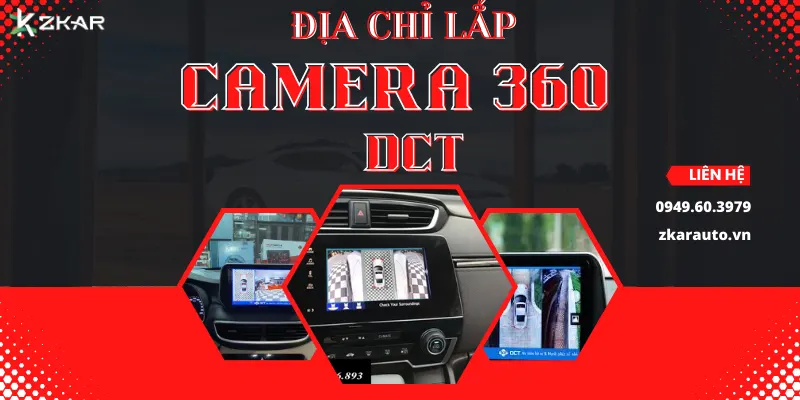 Dịch Vụ Lắp Camera 360 Độ DCT Cho Ô Tô Chuyên Nghiệp Tại TPHCM
