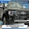 Gắn Camera Hành Trình Cho Xe Ford Everest Tại TPHCM