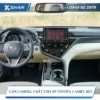 Gắn Camera 3 Mắt Cho Xe Toyota Camry 2023 Tại TPHCM