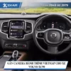 Gắn Camera Hành Trình Vietmap Cho Xe Volvo XC90